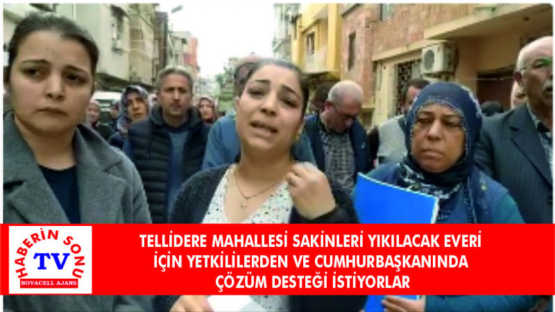 Tellidere  Mahallesi Sakinleri Müteahhit Mağdurları